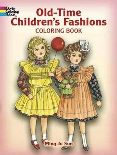 Cover image for Old-Time Children's Fashions Coloring Book