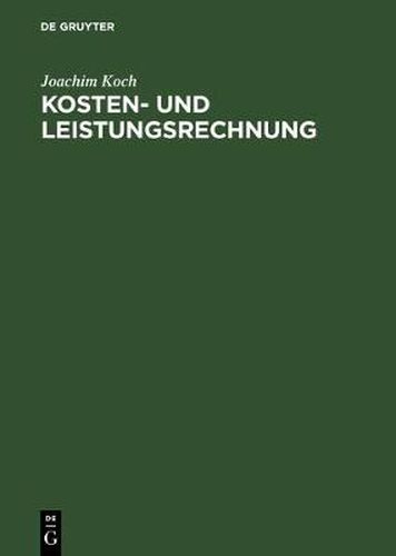 Cover image for Kosten- und Leistungsrechnung