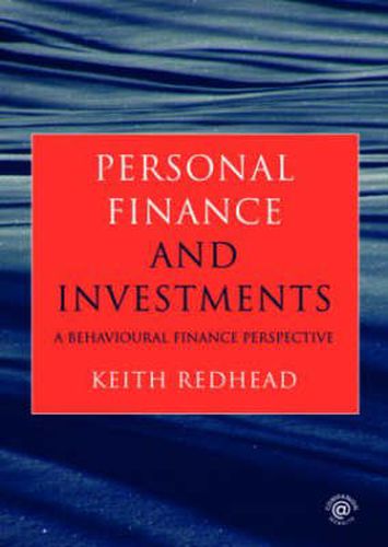 Cover image for Personal Finance and Investments: A Behavioural Finance Perspective