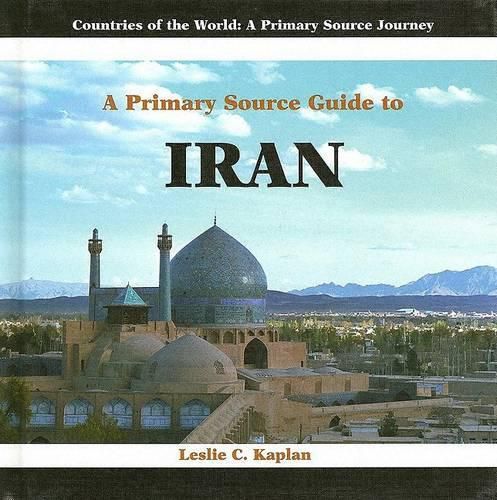 Cover image for A Primary Source Guide to Iran