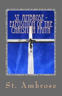 Cover image for Exposition of the Christian Faith