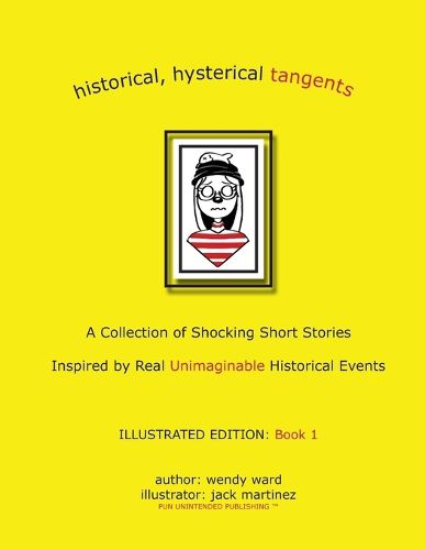 Cover image for historical, hysterical tangents