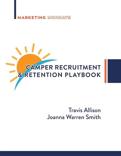 Cover image for Camper Recruitment & Retention Playbook