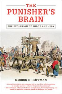 Cover image for The Punisher's Brain: The Evolution of Judge and Jury