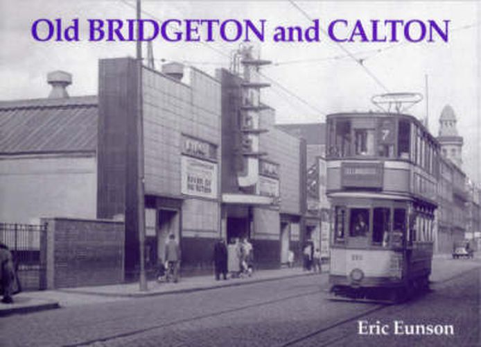 Cover image for Old Bridgeton and Calton