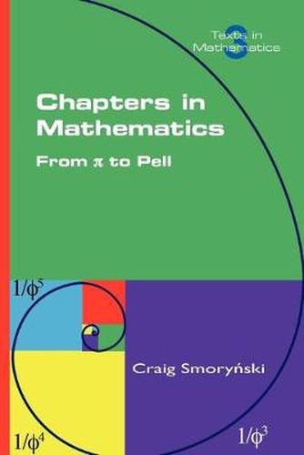 Cover image for Chapters in Mathematics. From Pi to Pell