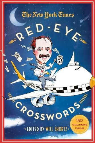 Cover image for The New York Times Red-Eye Crosswords: 150 Challenging Puzzles