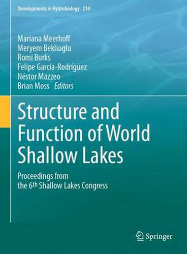 Cover image for Structure and Function of World Shallow Lakes: Proceedings from the 6th Shallow Lakes Congress