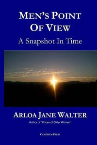 Cover image for Men's Point Of View: A Snapshot In Time