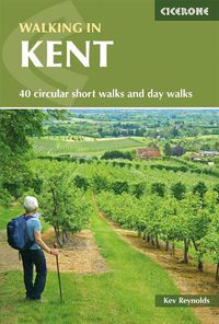Cover image for Walking in Kent: 40 circular short walks and day walks