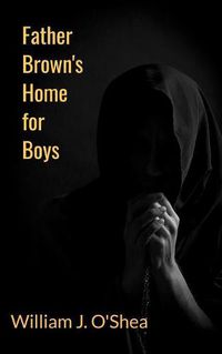 Cover image for Father Brown's Home for Boys