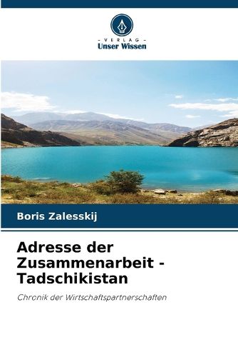 Cover image for Adresse der Zusammenarbeit - Tadschikistan