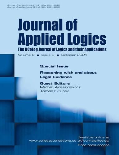 Cover image for Journal of Applied Logics, Volume 8, Number 9, October 2021. Special issue: Reasoning with and about Legal Argumentation: Methodologies of Research for Legal Argumentation