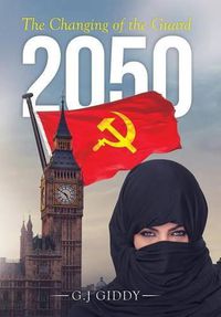 Cover image for 2050: The Changing of the Guard