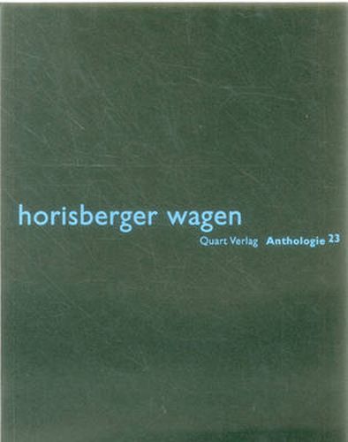 Cover image for Horisberger Wagen: Anthologie 23