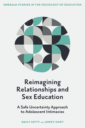 Cover image for Reimagining Relationships and Sex Education