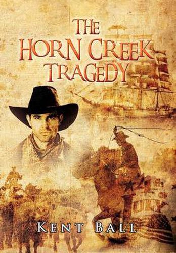 Cover image for The Horn Creek Tragedy