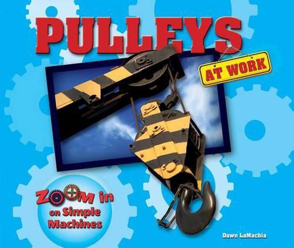 Cover image for Pulleys at Work