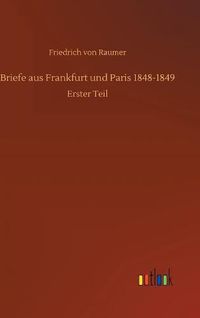 Cover image for Briefe aus Frankfurt und Paris 1848-1849