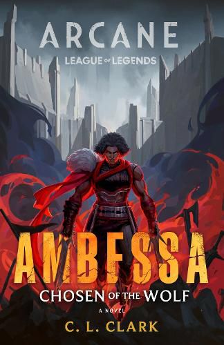 Cover image for Ambessa: Chosen of the Wolf