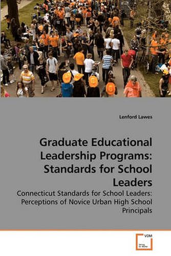 Cover image for Graduate Educational Leadership Programs: Standards for School Leaders