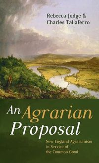 Cover image for An Agrarian Proposal