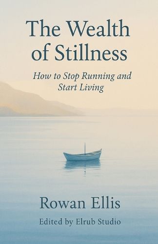 Cover image for The Wealth of Stillness
