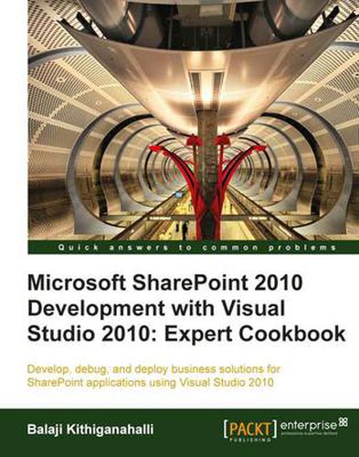 Cover image for Microsoft SharePoint 2010 Development with Visual Studio 2010 Expert Cookbook