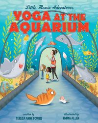 Cover image for Yoga at the Aquarium