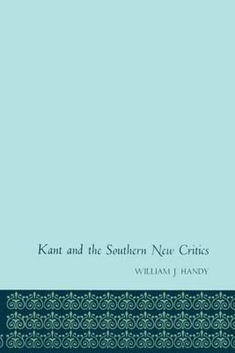 Cover image for Kant and the Southern New Critics