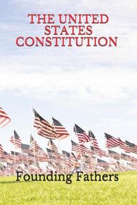 Cover image for United States Constitution (Official Edition)