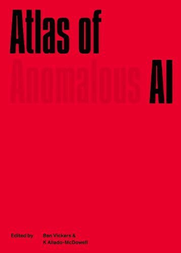 Cover image for Atlas of Anomalous AI