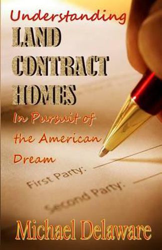 Cover image for Understanding Land Contract Homes: In Pursuit of the American Dream