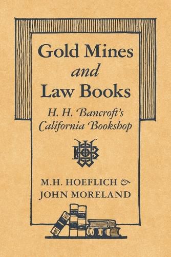 Cover image for Gold Mines and Law Books