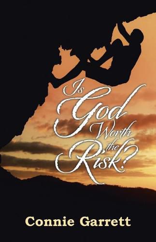 Cover image for Is God Worth the Risk?