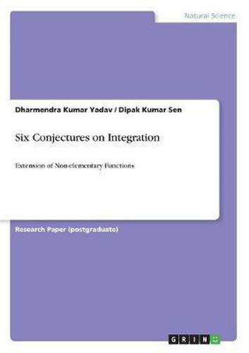 Cover image for Six Conjectures on Integration