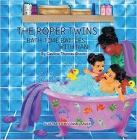 Cover image for The Roper Twins: Bath Time Battles with Nan