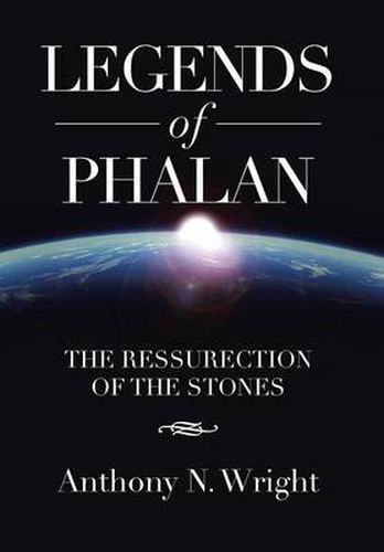 Cover image for Legends of Phalan: The Ressurection of the Stones