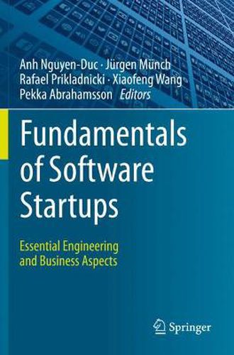 Cover image for Fundamentals of Software Startups: Essential Engineering and Business Aspects