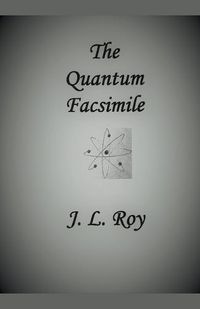 Cover image for The Quantum Facsimile