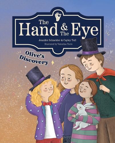 Cover image for The Hand & the Eye: Olive's Discovery