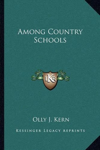 Cover image for Among Country Schools