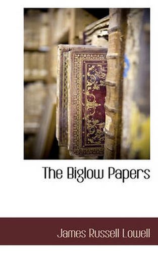 Cover image for The Biglow Papers