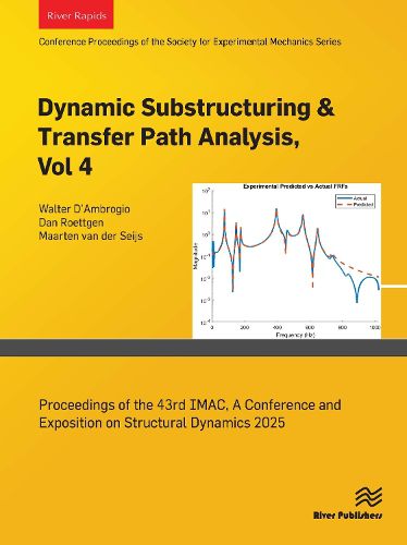 Cover image for Dynamic Substructuring & Transfer Path Analysis, Vol. 4