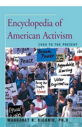 Encyclopedia of American Activism: 1960 to the Present