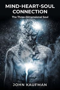 Cover image for Mind-Heart-Soul Connection