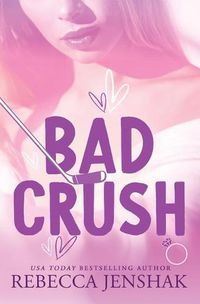 Cover image for Bad Crush