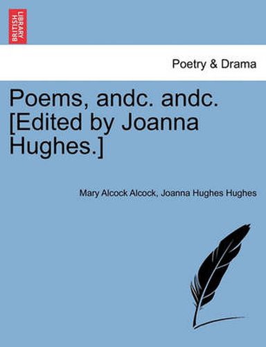 Cover image for Poems, Andc. Andc. [Edited by Joanna Hughes.]