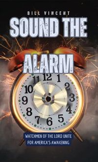 Cover image for Sound the Alarm