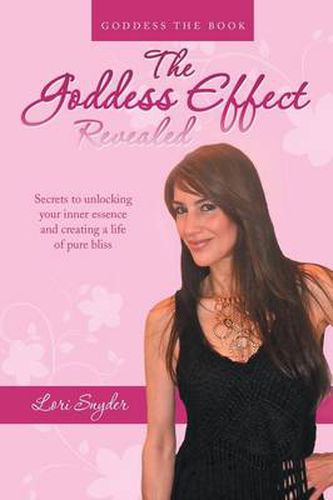 Cover image for The Goddess Effect-Revealed: Goddess the Book